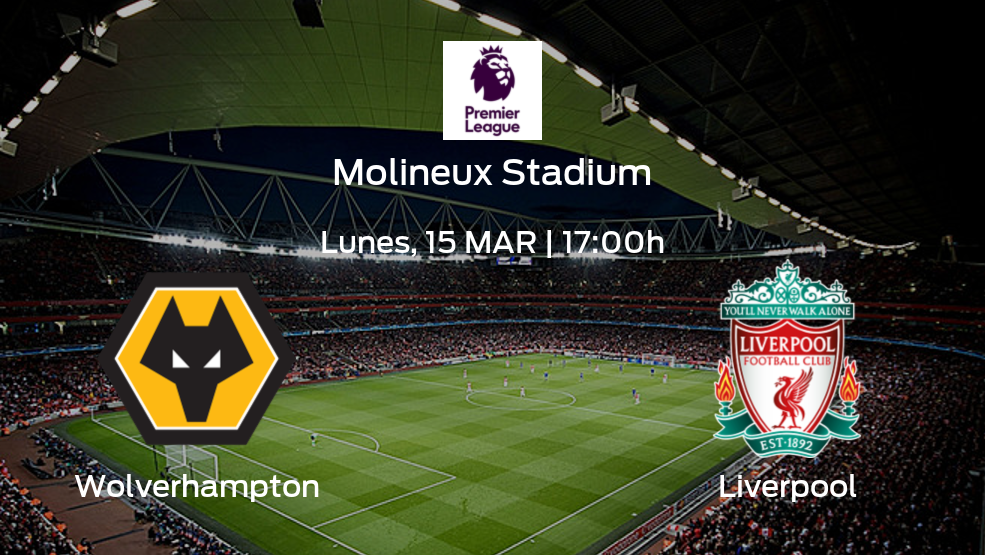 Wolverhampton vs Liverpool: Comprueba horario, datos, alineaciones y estadísticas | Jornada 28 de la Premier League