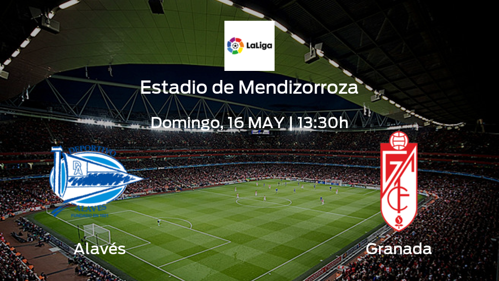 Alavés vs Granada: No te pierdas los detalles del próximo duelo de la jornada 37 de LaLiga