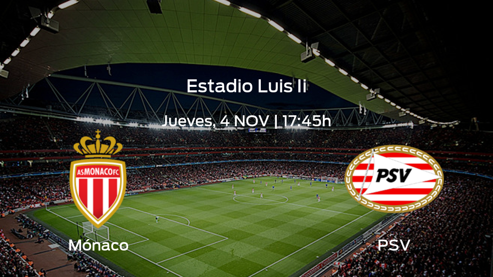 Previa del encuentro: AS Mónaco - PSV