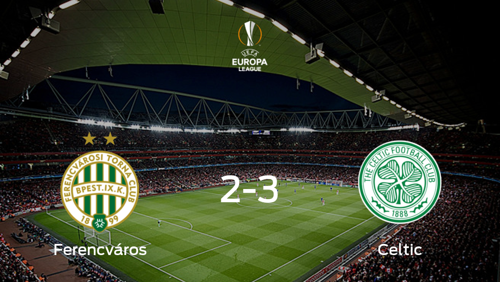 El Celtic gana 2-3 en el feudo del Ferencváros