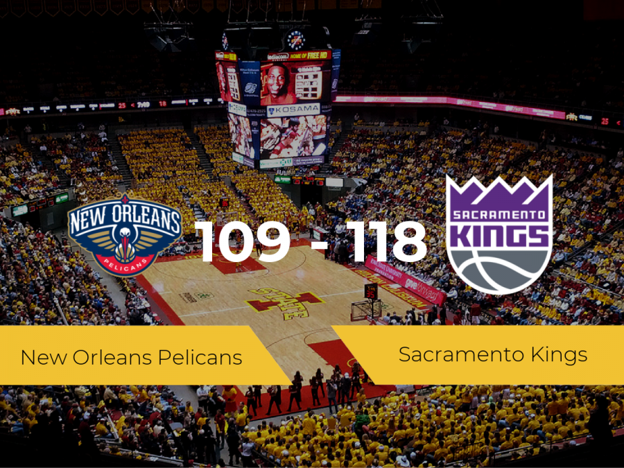 Sacramento Kings se queda con la victoria frente a New Orleans Pelicans por 109-118