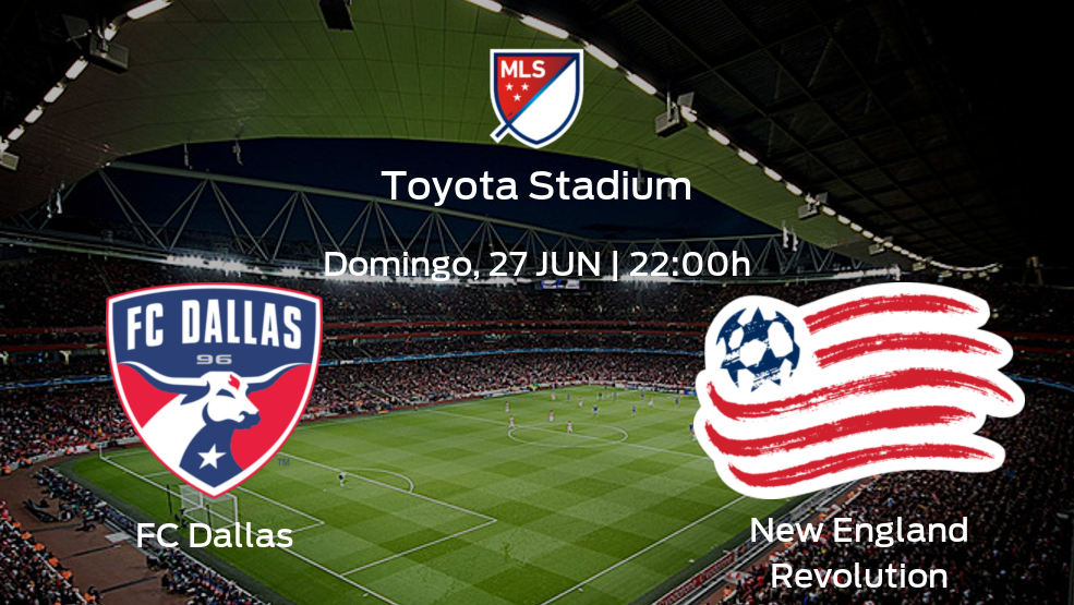 FC Dallas vs New England Revolution: Comprueba alineaciones posibles e información previa de la jornada 14