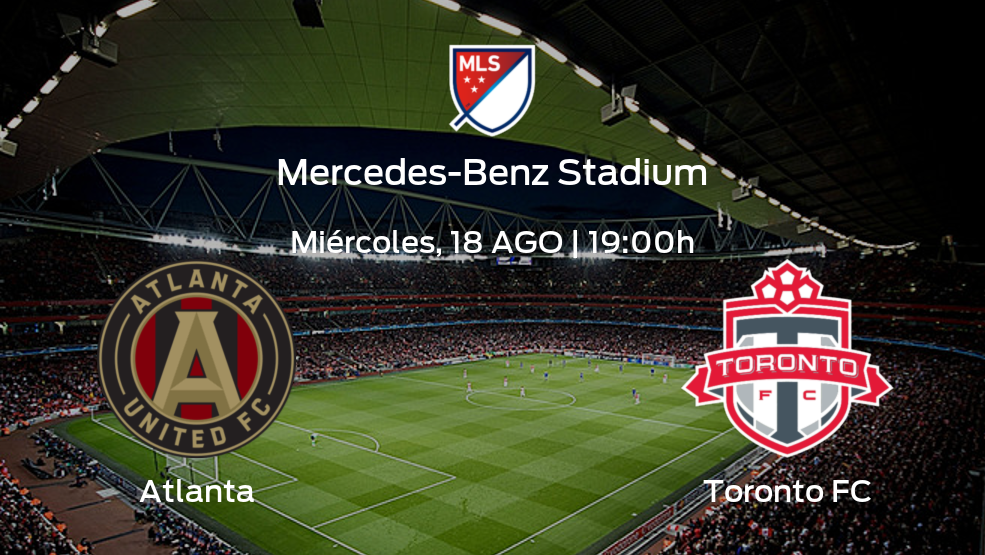 Atlanta vs Toronto FC ¿Cuándo empieza el partido? | Horario, alineaciones y detalles de su encuentro en la Major League Soccer