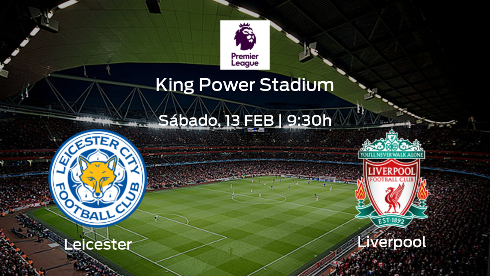 Previa del partido: Leicester City recibe en su feudo a Liverpool