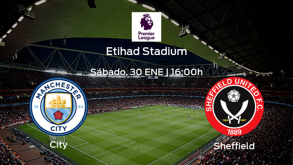 Previa del partido: el Manchester City defiende el liderato ante el Sheffield Utd