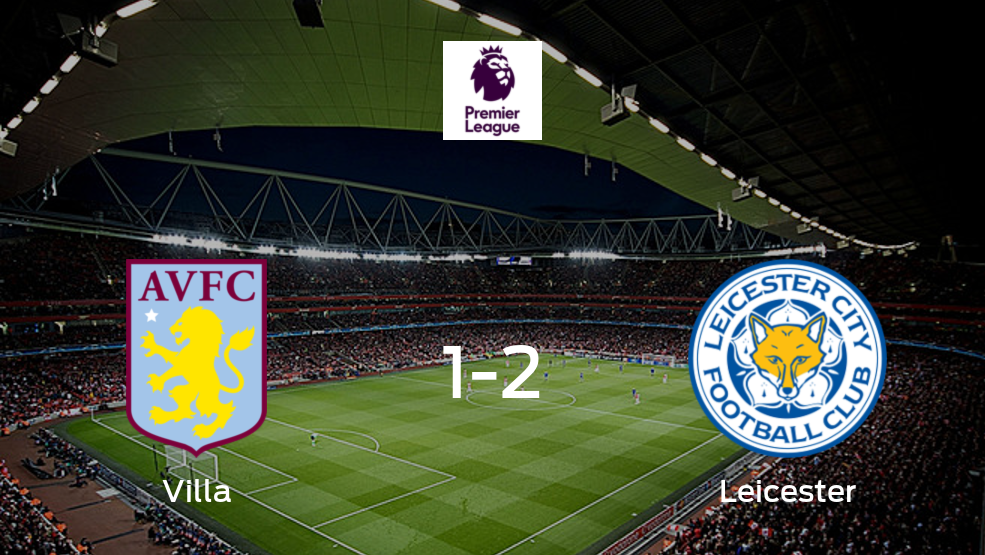 Leicester City suma tres puntos a su casillero frente a Aston Villa (2-1)
