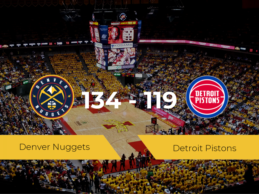 Denver Nuggets se lleva la victoria frente a Detroit Pistons por 134-119 Denver Nuggets se lleva la victoria frente a Detroit Pistons por 134-119