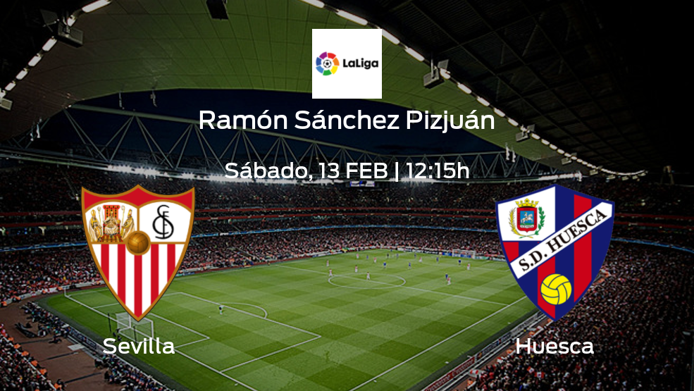 Previa del encuentro: Sevilla - Huesca