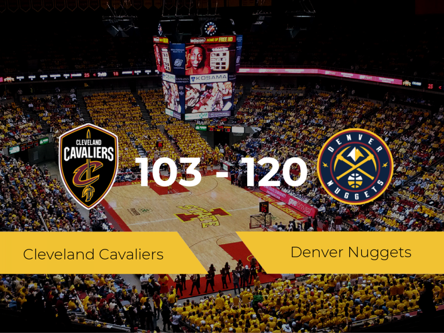 Denver Nuggets se impone por 103-120 frente a Cleveland Cavaliers