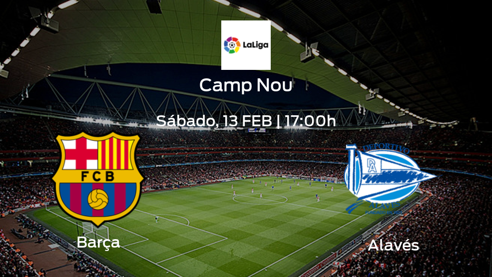 Previa del encuentro: Barcelona - Alavés