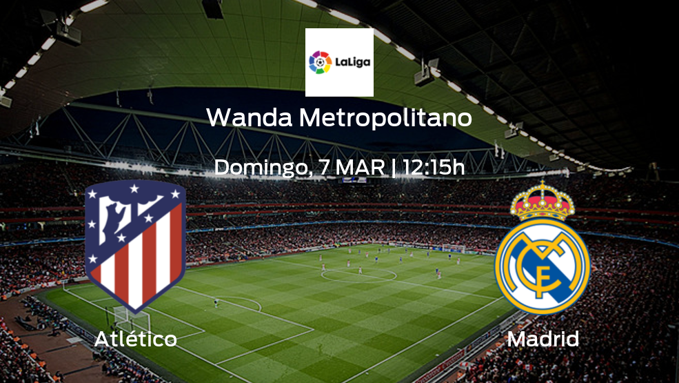 Atlético vs Madrid: Chequea horario, datos, alineaciones y estadísticas | Jornada 26 de LaLiga
