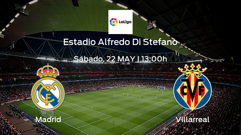 Madrid vs Villarreal ¿Cuándo podrás ver el partido? | Horario, alineaciones y detalles de su encuentro en LaLiga