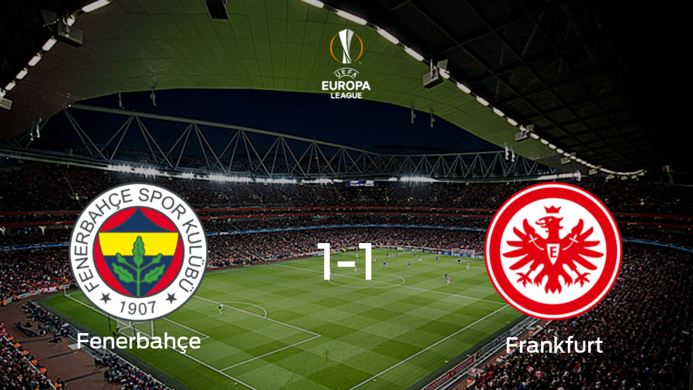 El Eintracht Frankfurt empata ante el Fenerbahçe (1-1)