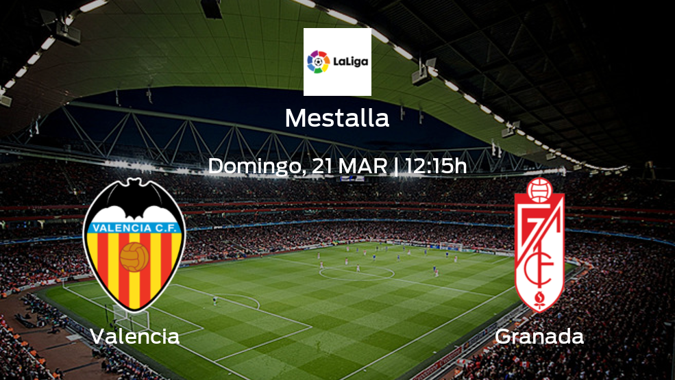 Valencia vs Granada: ¿Dónde y cuándo podrás ver el partido? | Jornada 28 de LaLiga