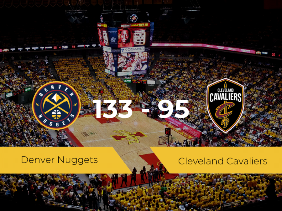 Denver Nuggets consigue ganar a Cleveland Cavaliers (133-95)