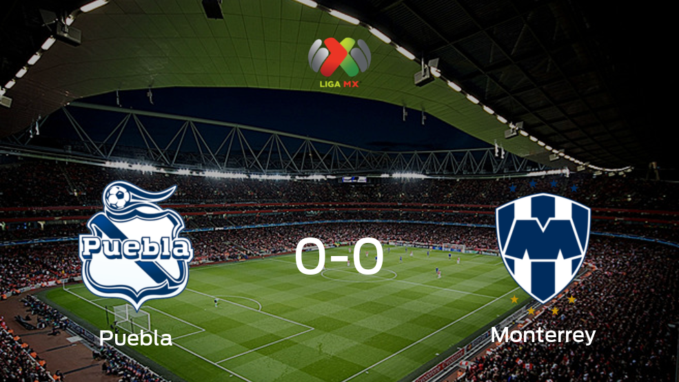 Puebla y Monterrey no encuentran el gol y se reparten los puntos (0-0)