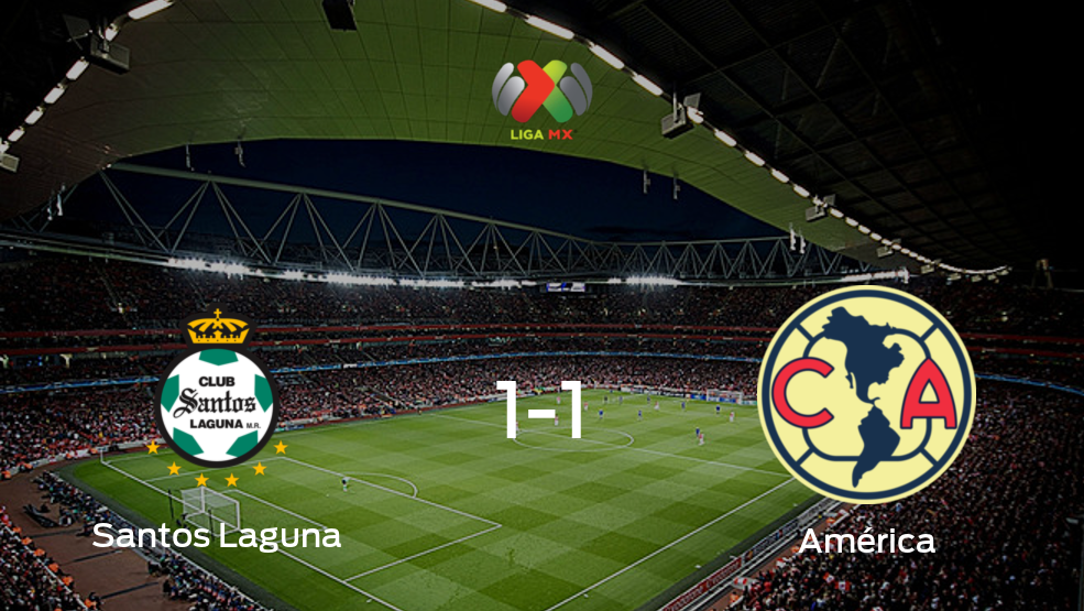 Santos Laguna y América empatan 1-1 y se reparten los puntos