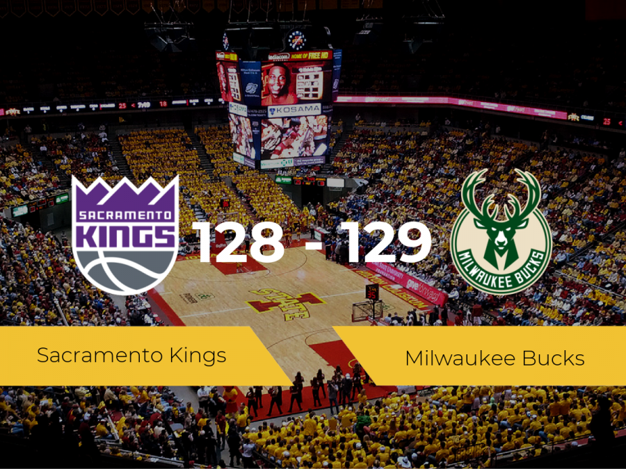 Milwaukee Bucks vence a Sacramento Kings por 128-129