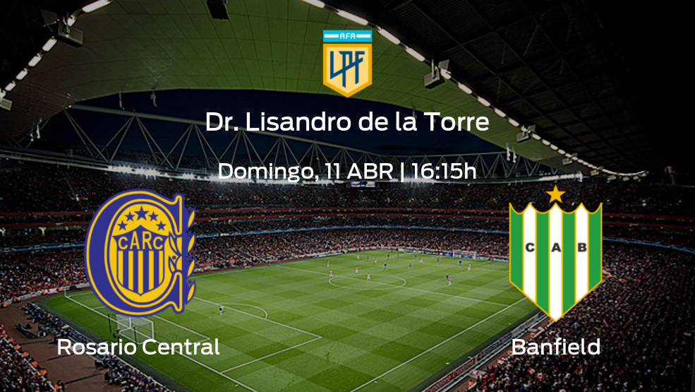 Rosario Central vs Banfield: ¿Dónde y cuándo podrás ver el ...