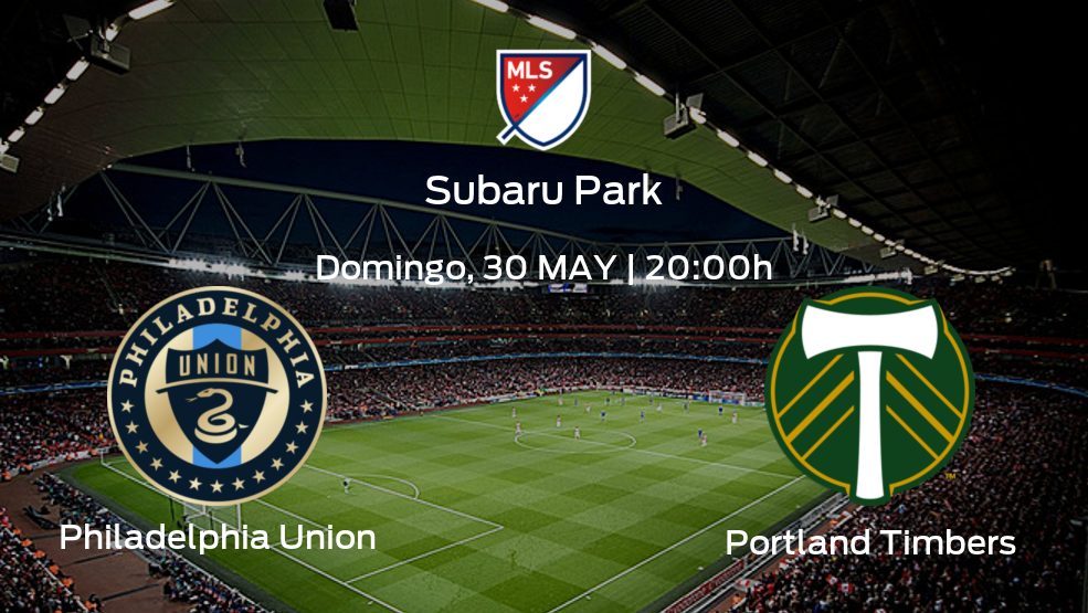 Philadelphia Union vs Portland Timbers Horario, alineaciones