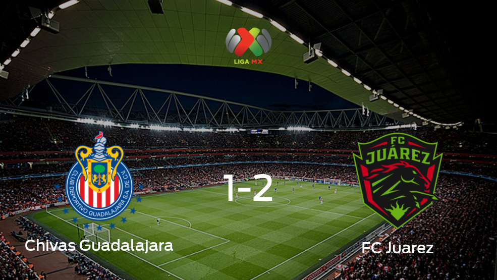 FC Juarez se lleva la victoria después de derrotar 2-1 a Chivas Guadalajara