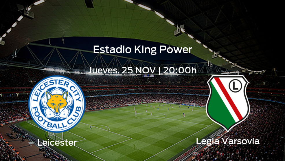 Previa del encuentro de la jornada 5: Leicester City contra Legia Varsovia