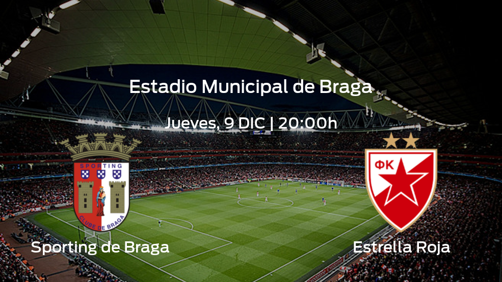 Previa del partido de la jornada 6: Sporting de Braga contra Estrella Roja de Belgrado