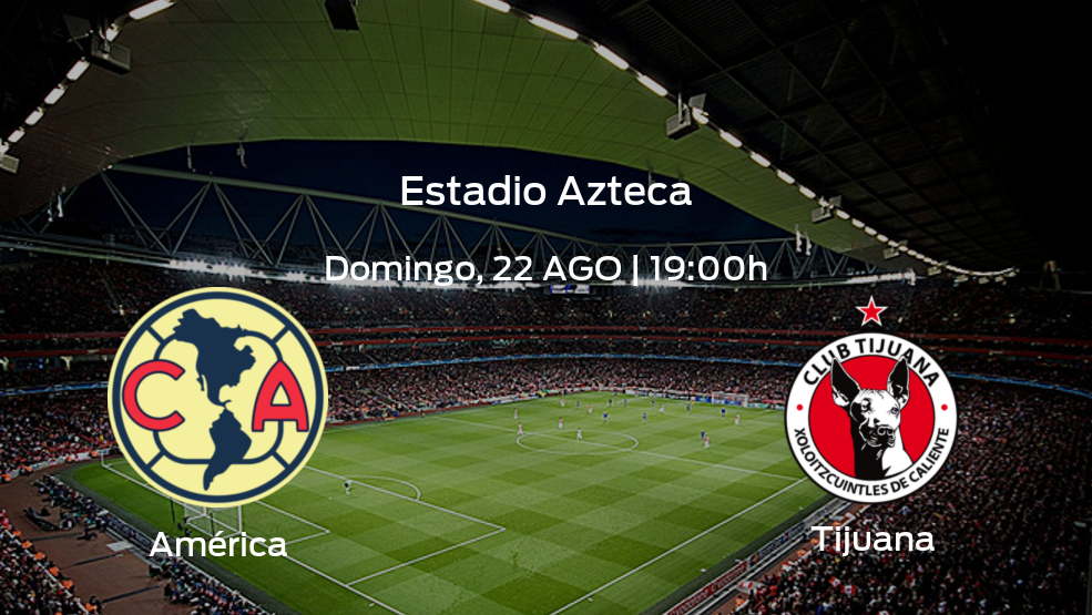 América vs Tijuana | Previa, alineaciones posibles y datos de la jornada 6 de la Liga MX de Apertura