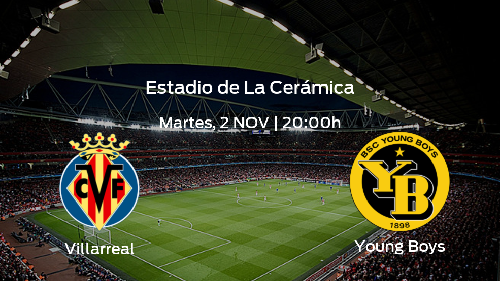 Previa del encuentro: el Villarreal recibe al Young Boys