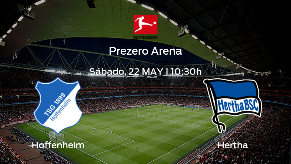 Hoffenheim vs Hertha: Comprueba alineaciones posibles e información previa de la jornada 34