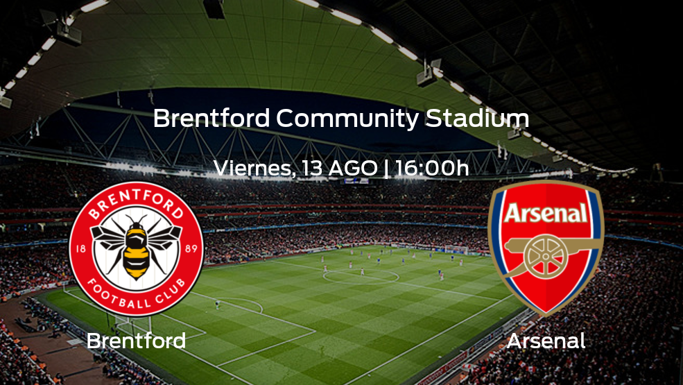 Brentford vs Arsenal: ¿Dónde y cuándo se celebrará el partido? | Jornada 1 de la Premier League