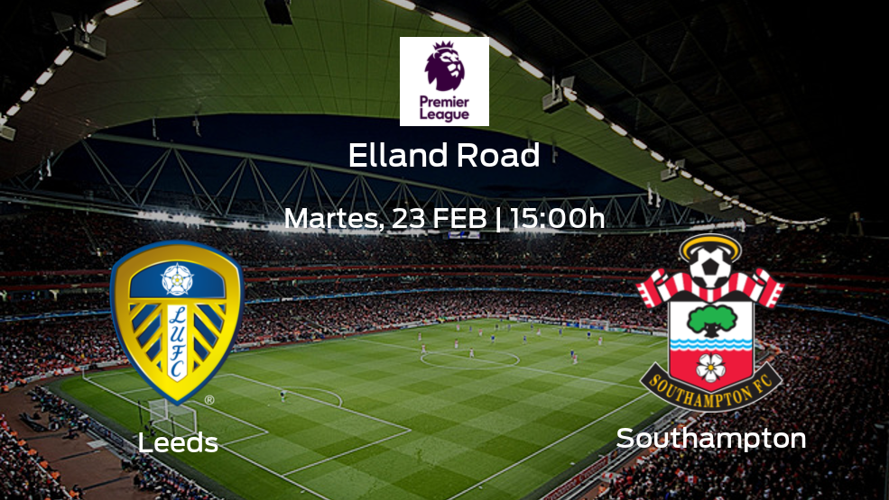 Previa del partido: Leeds United - Southampton Previa del partido: Leeds United - Southampton