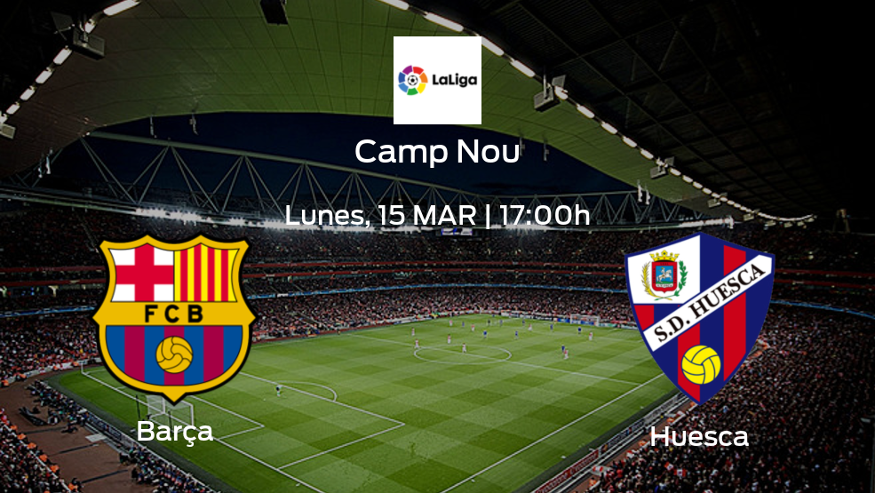 Barça vs Huesca: ¿Dónde y cuándo podrás ver el partido? | Jornada 27 de LaLiga