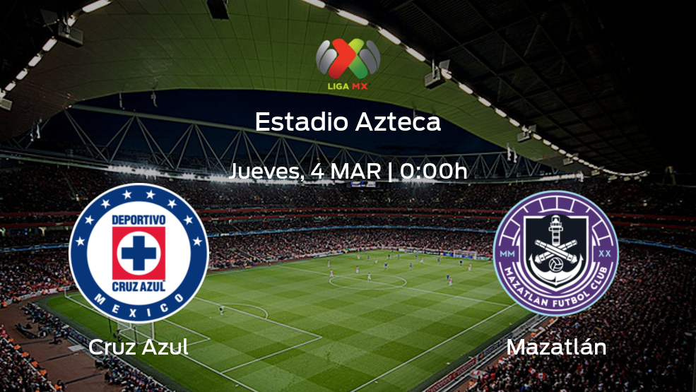 Previa del encuentro: Cruz Azul - Mazatlán