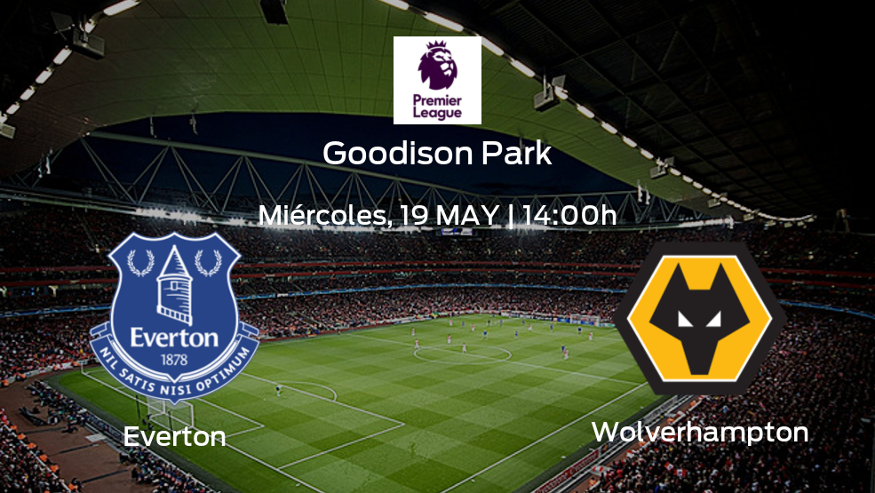 Everton vs Wolverhampton: Chequea horario, datos, alineaciones y estadísticas | Jornada 37 de la Premier League